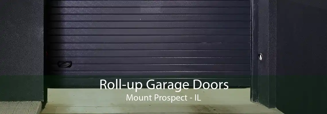 Roll-up Garage Doors Mount Prospect - IL